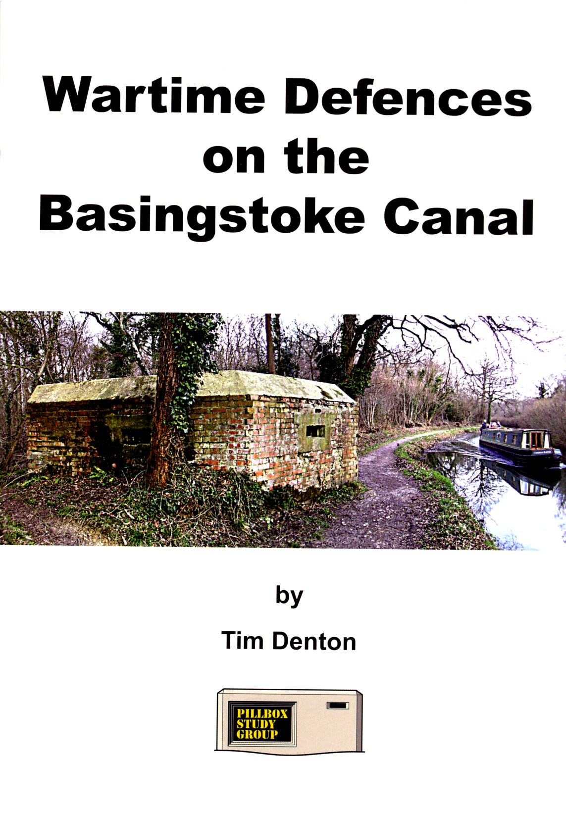 Wartime Defences On The Basingstoke Canal